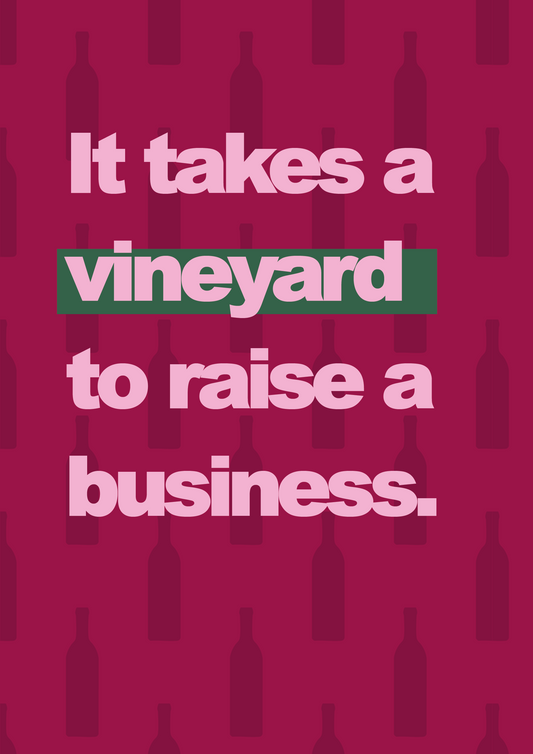 It takes a Vineyard